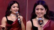 ‘Namaste Patna, Ka Haal Ba?’: Rashmika Mandanna Aka Srivalli Leaves ‘Pushpa 2’ Fans Impressed With Her Cute Bhojpuri at Trailer Launch Event (Watch Video)