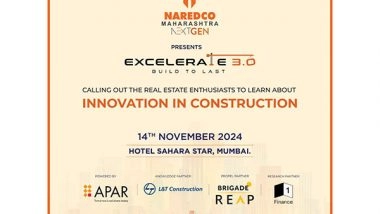 Business News | NAREDCO Maharashtra NextGen Announces Excelerate 3.0: Pioneering Innovation in Construction