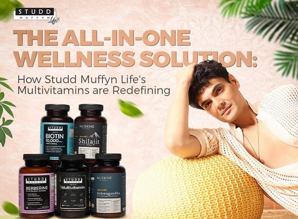 Business News | The All-in-One Wellness Solution: How Studd Muffyn Life's Multivitamins Are Redefining Nutrition