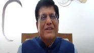 Business News | Collective Effort Needed to Meet USD 2 Trillion Export Target by 2030: Piyush Goyal