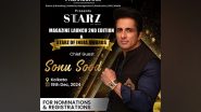 Business News | Starz of India Awards Returns with Its Second Edition, Promising an Unforgettable Evening With Chief Guest Sonu Sood