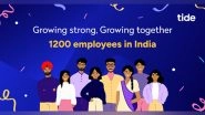 Business News | Tide in India Celebrates 1,200 Employee Milestone, Two Years Ahead of Target