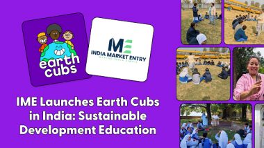 Business News | IME Launches Earth Cubs in India: Aims at Transforming Sustainability Education by Touching 50MN+ Children Across India