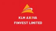 Business News | KLM Axiva Finvest To Raise Up to Rs 10,000 Lakhs Through NCD