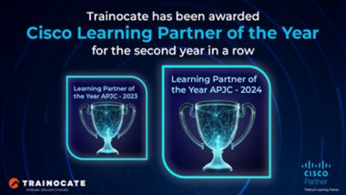 Business News | Trainocate Wins Cisco Learning Partner of the Year - APJC for Second Consecutive Year