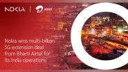 Business News | Nokia Wins 5G Extension Deal from Bharti Airtel for Its India Operations