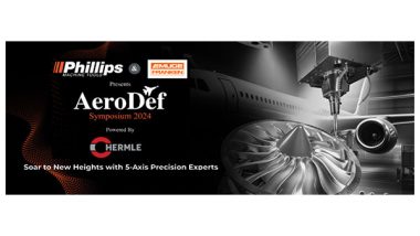 Business News | Phillips Machine Tools & EMUGE-FRANKEN India Pvt. Ltd. to Kick off AeroDef 2024 to Propel India's Vision for Atmanirbharta in AeroDefence Industry