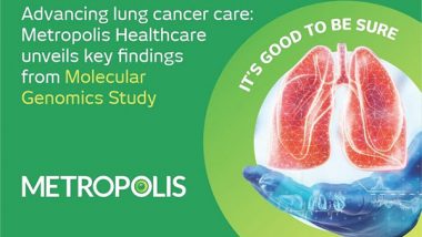 Business News | Metropolis Healthcare Unveils Key Findings from Molecular Genomics Study in Honour of Lung Cancer Awareness Month