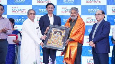 Business News | Hyderabad's STAR Liver Institute: Affordable, Advanced Liver Care for All - Inaugurated by S. S. Rajamouli Garu