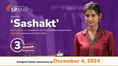 Business News | SPJIMR Launches 'Sashakt' to Empower Small Business Entrepreneurs