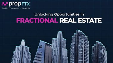 Business News | PropFTX: Revolutionizing Real Estate Investment with Tangible, Transparent and Trustworthy