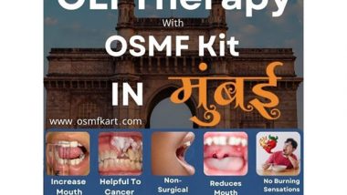 Business News | Mumbaikar Can Now Get OLI Therapy, OSMF Mouth Opening Kit For Restricted Mouth Due to Chewing Gutkha