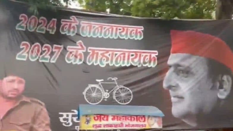 '2024 Ke Jannayak, 2027 Ke Mahanayk': Poster of Samajwadi Party Chief Akhilesh Yadav Outside Party Office in Lucknow Goes Viral Ahead of By-Elections in Uttar Pradesh (Watch Video)