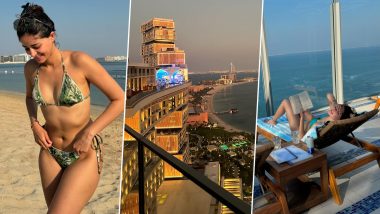 Ananya Panday in Dubai: From Stunning Bikini Poses to Beach Resort Views, Actress’ Vacay Pics From Atlantis The Royal Are Unmissable