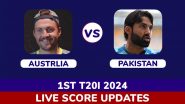 Australia vs Pakistan Live Score Updates of 1st T20I 2024: Get Toss Winner Result, Live Commentary and Full Scorecard Online of AUS vs PAK Cricket Match