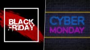 Black Friday vs Cyber Monday: Which Shopping Day Offers Best Deals, Sales and Discounts? Detailed Guide for the Bargain Hunters Amid the Holiday Shopping Season