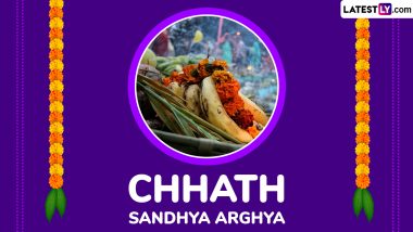 Chhath Sandhya 2024 Wishes and Greetings: Send Chhath Puja Messages, Quotes, HD Images and Wallpapers for Third Day of Chhath Mahaparv