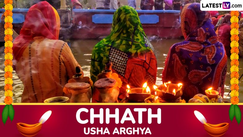 Chhath Puja 2024 Wishes for Usha Arghya: Share Chhath Mahaparv Greetings, Images, Quotes, Wallpapers and Messages on Fourth Day of Festival