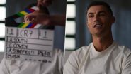 Cristiano Ronaldo To Feature in Special 'Saud Pro League: Kickoff' Football Documentary Series on Netflix