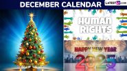 December 2024 Festivals, Events and Holidays Calendar: From Christmas to New Year's Eve, Complete List of Important National and International Days and Dates