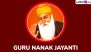 Guru Nanak Jayanti 2024 Date, Purnima Tithi and Significance: When Is Guru Nanak Gurpurab? Know About the Annual Celebration That Marks the Birth Anniversary of the First Sikh Guru