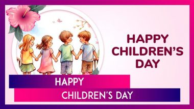 Happy Children’s Day 2024 Wishes, Messages, Quotes and Greetings To Send on Bal Diwas