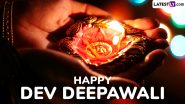 Dev Deepawali 2024 Wishes and Kartika Purnima Greetings: WhatsApp Messages, Images, Wallpapers, Photos and Greetings To Celebrate the Hindu Festival