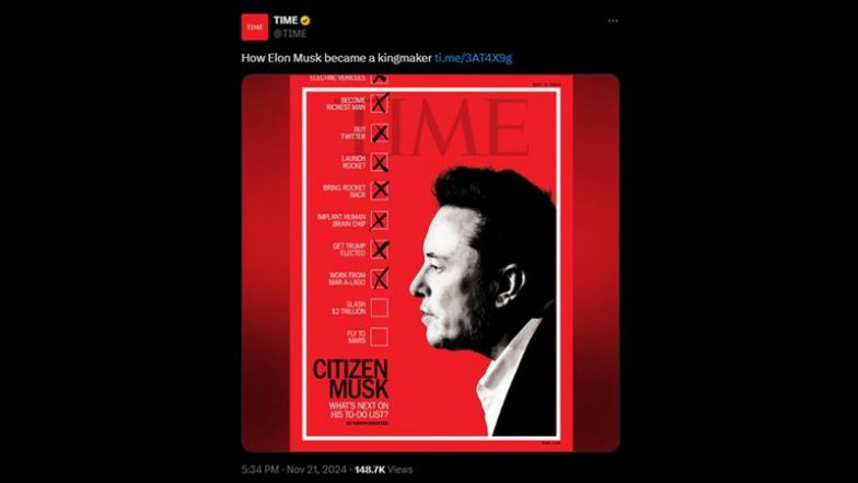 Elon Musk on Time Magazine Cover Page: Tech Billionaire Described as 'Kingmaker' by US Magazine After Donald Trump's Win, Netizens React