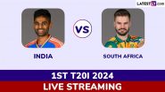 India vs South Africa Free Live Streaming Online, 1st T20I 2024: How To Watch IND vs SA Cricket Match Live Telecast on TV?