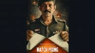 &lsquo;Match Fixing&rsquo; Postponed; Vineet Kumar Singh&rsquo;s Film to Now Hit Theatres on January 17, 2025