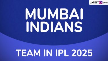 Mumbai Indians Team in IPL 2025: Players Bought by MI at Indian Premier League Mega Auction, Check Full Squad