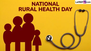 National Rural Health Day 2024 Quotes and HD Images: Share WhatsApp Messages, Greetings and Wallpapers To Raise Awareness About the Importance of Healthcare in Rural Communities