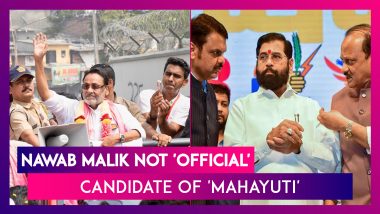 ‘I Am Candidate of Ajit Pawar’s NCP’: Nawab Malik Says ‘MahaYuti’ Contesting Election Against Him in Mankhurd Shivaji Nagar Seat