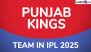 Punjab Kings Team in IPL 2025: Players Bought by PBKS at Indian Premier League Mega Auction, Check Full Squad