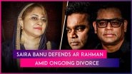 Saira Banu Urges Everyone To &lsquo;Stop Tarnishing&rsquo; AR Rahman&rsquo;s Name, Calls Him &lsquo;A Gem of a Person&rsquo; Amid Ongoing Divorce