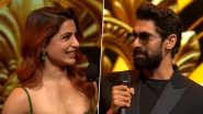 ‘Samantha Ruthless Prabhu’: Rana Daggubati’s Hilarious Jibe at ‘Citadel: Honey Bunny’ Actress During Award Show Goes Viral (Watch Video)