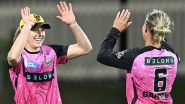 WBBL 2024 Live Streaming in India: Watch Melbourne Stars vs Sydney Sixers Online and Live Telecast of Women’s Big Bash League Cricket Match