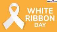 White Ribbon Day 2024 Date and Theme: Know Significance of the Day Marked With Great Solidarity on International Day for the Elimination of Violence Against Women