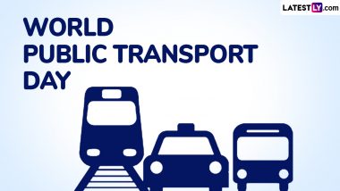 World Public Transport Day 2024 Date: Know History and Significance About the Day That Celebrates the Importance of Public Transportation