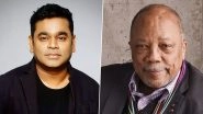 AR Rahman Pays Heartfelt Tribute to Quincy Jones Following His Passing at 91, Says, &lsquo;Another Shining Star From Earth Has Dissolved Into the Infinite&rsquo;