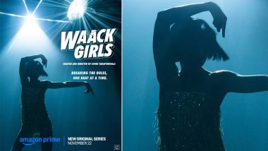 ‘Waack Girls’: Prime Video’s New Series by Sooni Taraporevala to Premiere on November 22, Showcasing Defiant Young Women (View Poster)