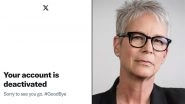 Jamie Lee Curtis Deactivates X Account and Shares Powerful Message on Instagram, Says &lsquo;Wisdom To Know the Difference&rsquo; (View Post)