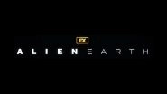 &lsquo;Alien - Earth&rsquo; Teaser: Noah Hawley&rsquo;s Prequel Unveils First Look of Terrifying 'Xenomorph' Ahead of Summer 2025 Release (Watch Video)