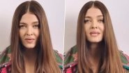 Aishwarya Rai Bachchan&rsquo;s Powerful Message on Street Harassment; Says &lsquo;Don&rsquo;t Blame Your Dress or Lipstick&rsquo; (Watch Video)