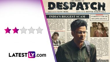 ‘Despatch’ Movie Review: Manoj Bajpayee Sheds His Inhibitions in Kanu Behl’s Crime-Drama That Refuses To Shake Its Sluggishness (LatestLY Exclusive)