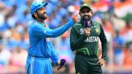 When is India vs Pakistan in ICC Champions Trophy 2025? Know Possible Date and Time in IST of IND vs PAK Cricket Match