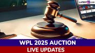 WPL 2025 Auction Live Updates Online: Get Player Bids of MI, RCB, GG, UPW, DC Team Squads, Purse Amount, List of Sold and Unsold Players in Women’s Premier League Auction