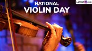 National Violin Day 2024 Greetings and Music Quotes: Share Images, Thoughtful Messages, HD Wallpapers and Wishes To Celebrate the Beauty and Artistry of Violin