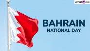 Bahrain National Day 2024 Date: Know History and Significance To Honour the Day When Bahrain Became an Independent Nation