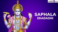 Saphala Ekadashi 2024 Date and Auspicious Timings: Know Shubh Muhurat, Puja Vidhi, Rituals and Significance of the Day Dedicated to Lord Vishnu